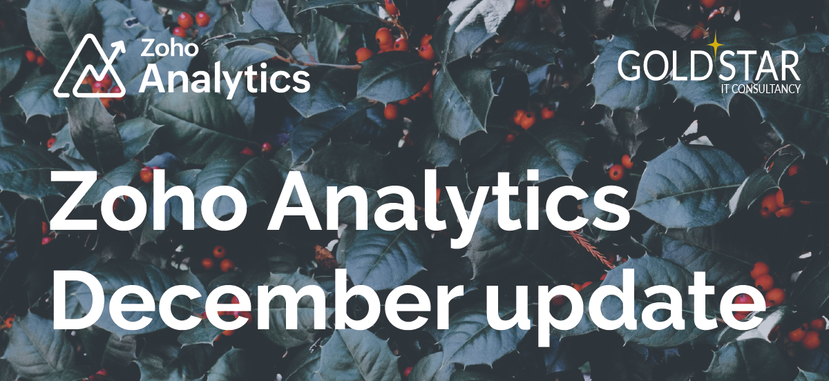 Zoho Analytics update December 2023 - Goldstar IT